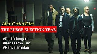 Film Purge Election year 3  The Purge Election Year 2016  Purge Election Year Full Movie Sub Indo