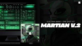 FREE ElectraX Preset Bank - MARTIAN V.2 NARDO WICK FUTURE TRAVIS SCOTT 808 MAFIA One Shot Kit
