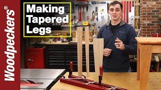 Make 3 Styles of Tapered Legs With The Precision Taper Jig  Woodpeckers Tools