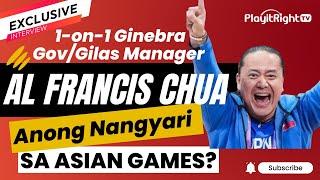Exclusive 1-on-1 Ginebra GovGilas Manager Alfrancis Chua Anong Nangyari sa Asian Games?