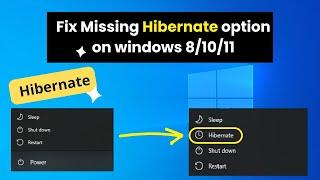 How to Fix Missing Hibernate option on windows 81011   2024