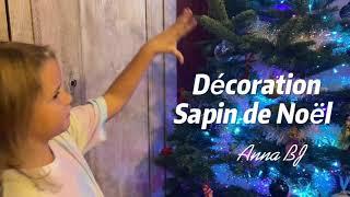 Décoration de mon Sapin de Noël 