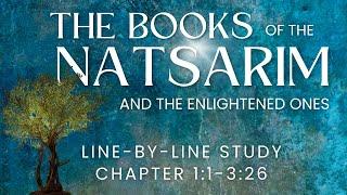 The Book of the Natsarim Study - 11-326  Hidden Words of Messiah Part 1