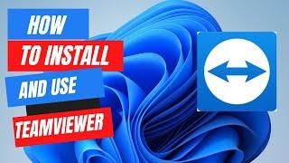 How to Install and Use TeamViewer in Windows  Latest Version 2023