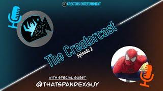 Creatorcast Episode 2  ThatSpandexGuy Interview  IM A CONNISSEUR OF SPANDEX