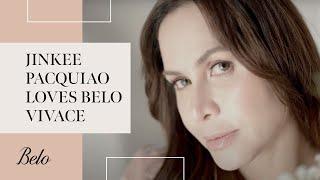 Jinkee Pacquiao Loves Belo Vivace  Belo Medical Group