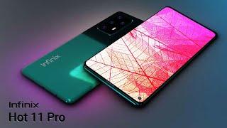 Infinix Hot 11 Pro - Android 11 6000 mAh Battery 8GB RAM 5G  Price & Release Date