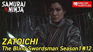 ZATOICHI The Blind Swordsman Season 1  Full Episode 12  SAMURAI VS NINJA  English Sub