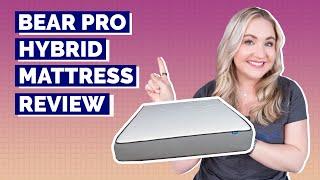 Bear Pro Hybrid Mattress Review - Best Hybrid Mattress?