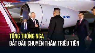 Tổng thống Nga bắt đầu chuyến thăm Triều Tiên  VTV24