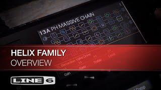 Line 6  Helix Family Overview