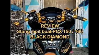 Review Stang jepit PCX Black diamond for pcx 150  pcx 160