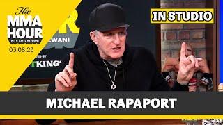 Michael Rapaport Talks Bad Beefs Jake Paul Nate Diaz and More  The  MMA Hour