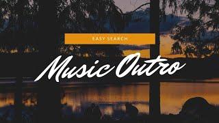 Best Music Outro Template 2021 No Copyright  Free Download