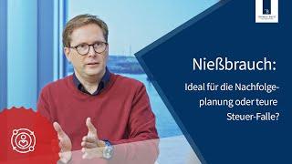 Nießbrauch Ideal für die Nachfolgeplanung oder teure Steuer-Falle?  Thomas Breit Steuerberatung