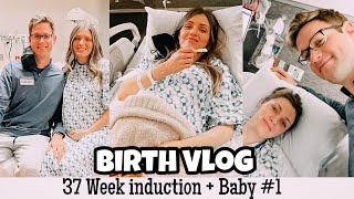 Birth Vlog 2021  Induction at 37 Weeks + Baby #1