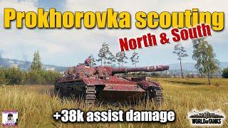 Prokhorovka scouting examples North & South +38k assist damage best World of Tanks replays