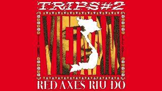 Red Axes -Hanoi Feat  Co Doi Thuong Ngan & Viet Rice Band