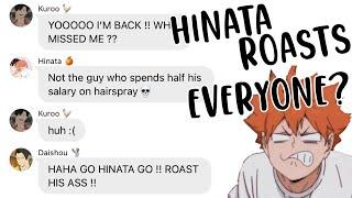 HINATA ROASTS EVERYONE?  HAIKYU TEXT