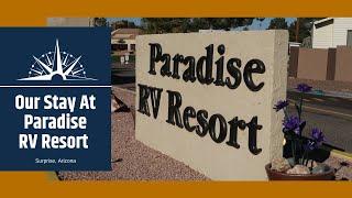 Arizona RV Park - Paradise RV Resort #rvparks #rvlife #rvlivingfulltime