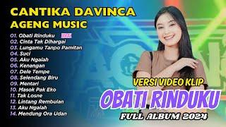 Cantika Davinca Full Album - Obati Rinduku - Cinta Tak Dihargai  Ageng Music