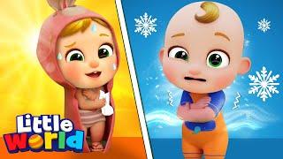 Hot And Cold Opposites Song  Kids Songs & Nursery Rhymes by Little World