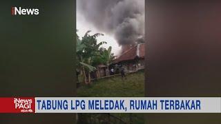 Diduga Akibat Ledakan Gas LPG Rumah di Banten Terbakar #iNewsPagi 0807