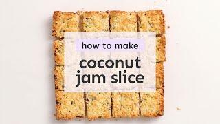 Easy Coconut Jam Slice  Sweetest Menu