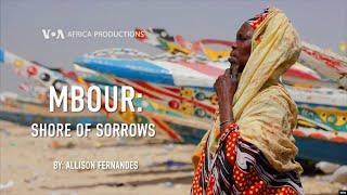 Mbour Shore of Sorrows I VOA Africa