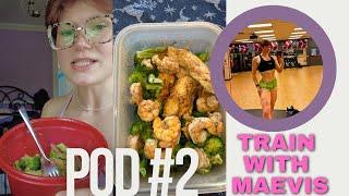 Train With Maevis Pod #2  Hitting Your Protein Goal