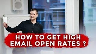 How to get high open rates for your email newsletter?