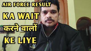 AIR FORCE RESULT KA WAIT KARNE WALO KE LIYE @defencenews1378