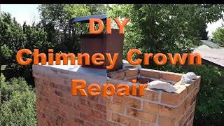 DIY Chimney Crown repair