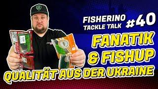 Fanatik & FishUp  Qualität aus der Ukraine Fisherino Tackle Talk 40