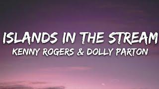 Dolly Parton Kenny Rogers - Islands In the Stream Lyrics