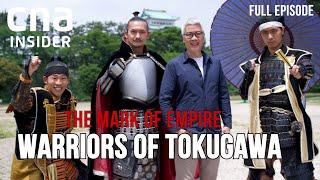 The Mysterious Shogunate That Ruled Japan For 265 Years  The Mark Of Empire Full Episode