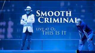 MICHAEL JACKSONs Smooth Criminal This Is It Live at O2