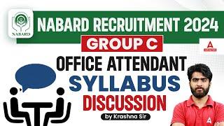 NABARD Office Attendant Syllabus 2024  NABARD Officer Attendant Group C 2024  By Krashna Sir