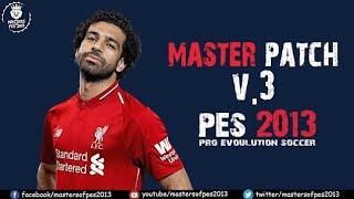 احدث باتشات بيس 2013 اضافة الدوري المصري ودوري ابطال افريقيا Master Patch V.3 باخر التحديثات