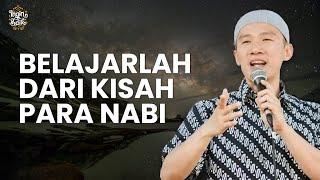 BELAJARLAH  DARI KISAH PARA NABI  USTADZ FELIX SIAUW