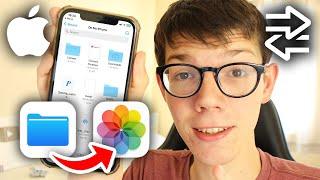 How To Move Photos From Files To Gallery On iPhone - Full Guide