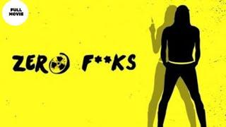 Zero F**ks  HD  Comedy  Full movie in english