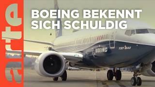 Boeing - ein Konzern im Sturzflug  ARTE Hintergrund