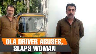 Ola drivers abuses slaps woman passenger. Driver arrested probe underway  News9 Live