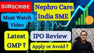 Nephro Care India SME Details 2024 in hindi  Apply or Not?