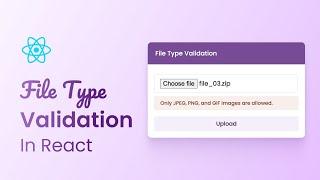 How to Validate File Type in React JS  Check File Type in React