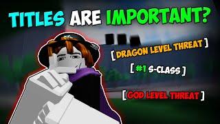 This is WHY Players Are GRINDING FOR TITLES   The Strongest Battlegrounds ROBLOX