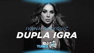 IVANA PAVKOVIC - DUPLA IGRA OFFICIAL VIDEO