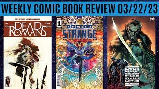 Weekly Comic Book Review 032223