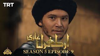 Ertugrul Ghazi Urdu  Episode 9  Season 5